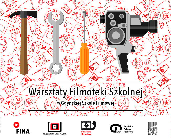Zapraszamy na bezpłatne warsztaty Filmoteki Szkolnej w Gdyńskiej Szkole Filmowej!