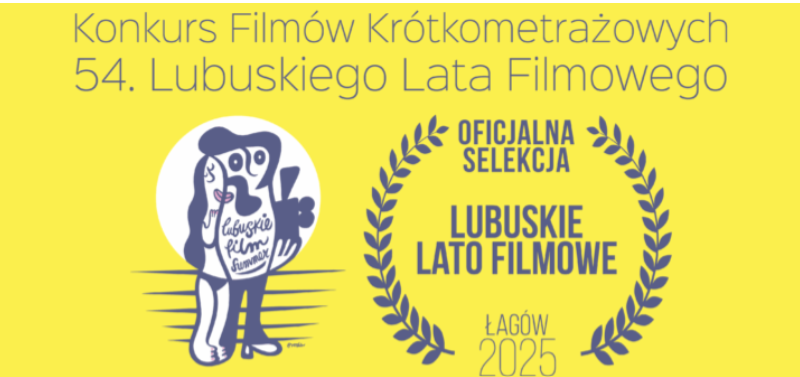 „Nic poważnego” i „Taki szczęśliwy dzień” w konkursie 54. Lubuskiego Lata Filmowego!
